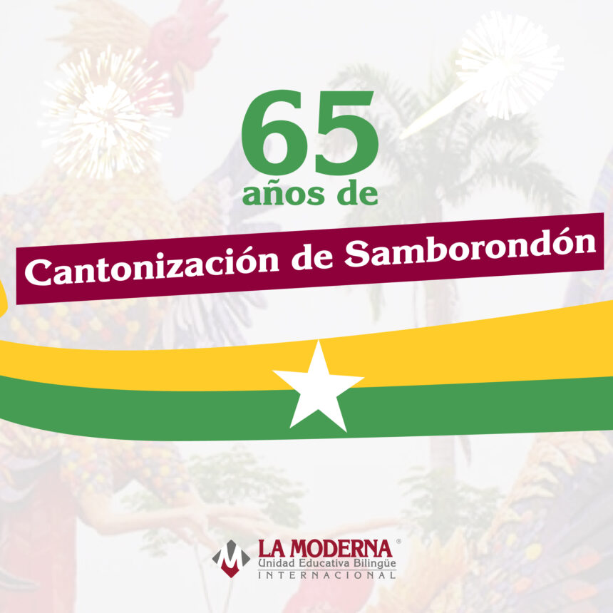 SAMBORONDÓN CELEBRA 65 AÑOS DE CANTONIZACIÓN